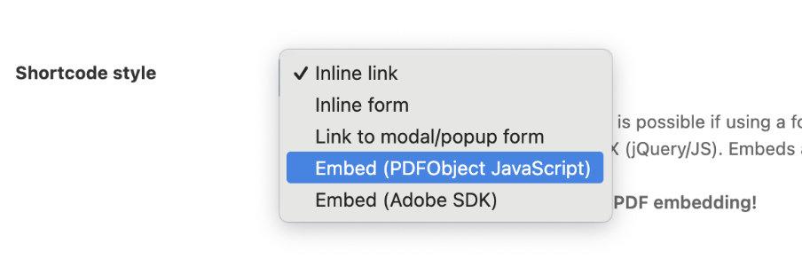 PDF Ink shortcode settings shortcode style select field showing choices.