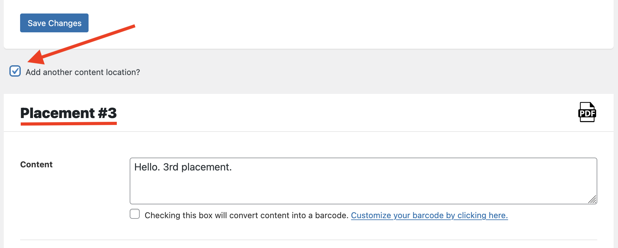 Screenshot of standard WordPress plugin settings page, showing how more settings appear when "add another content location?" checkbox has been checked.